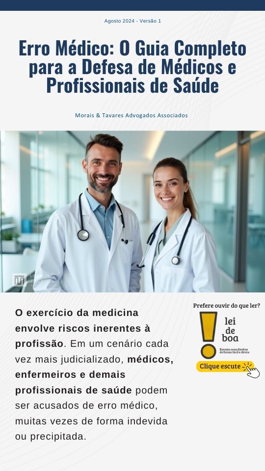 Erro Médico: O Guia Completo para a Defesa de Médicos e Profissionais de Saúde