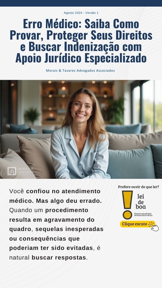 Erro Médico: Saiba Como Provar, Proteger Seus Direitos e Buscar Indenização com Apoio Jurídico Especializado
